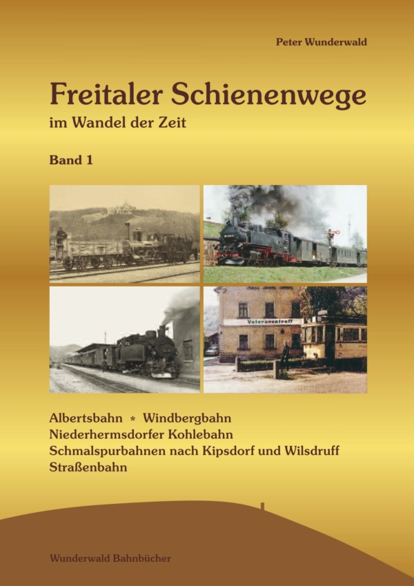 Freitaler-Schienenwege-Band1