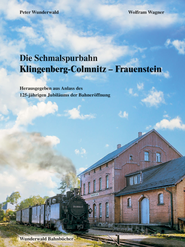 Schmalspurbahn Klingenberg-Colmnitz-Frauenstein-Titel